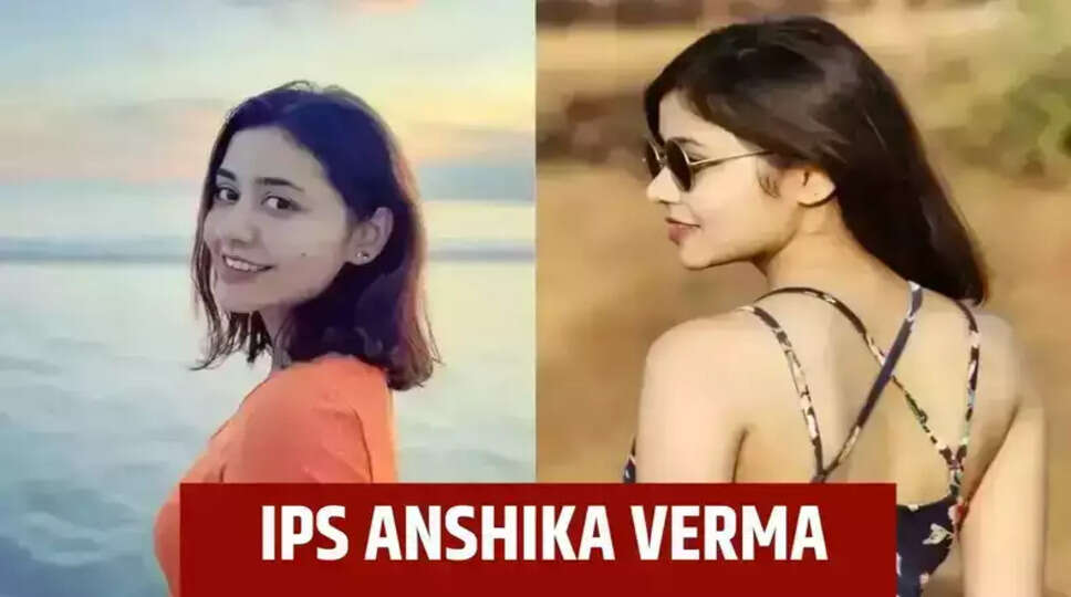 IPS Anshika Verma Success Story: Bollywood heroines also failed in front of this beautiful IPS, became an officer in the second attempt